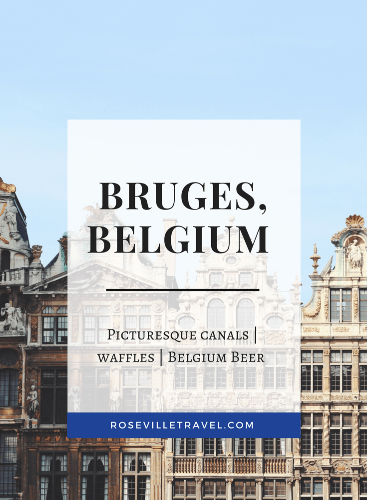 Bruges, Belgium- The Dreamiest European Town You've Never Been To