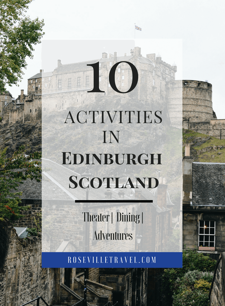 10 Activities in Edinburgh Scotland